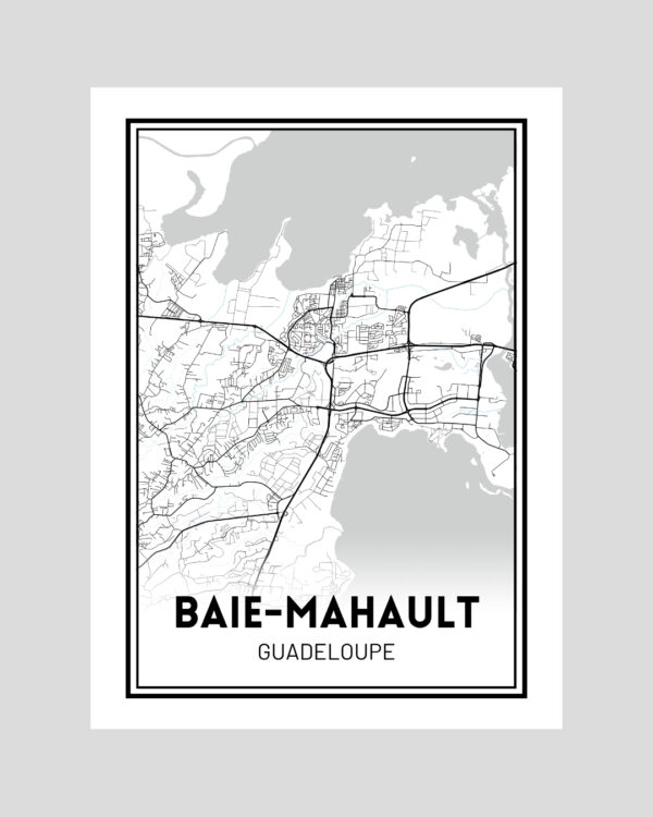 Affiche carte minimaliste de Baie-Mahault en Guadeloupe, en noir et blanc