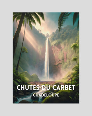Affiche illustrée des Chutes du Carbet en Guadeloupe avec cascade tropicale et forêt luxuriante