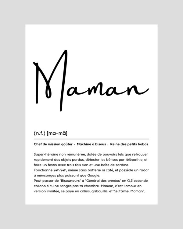 Affiche typographique noir et blanc avec définition drôle et tendre du mot maman