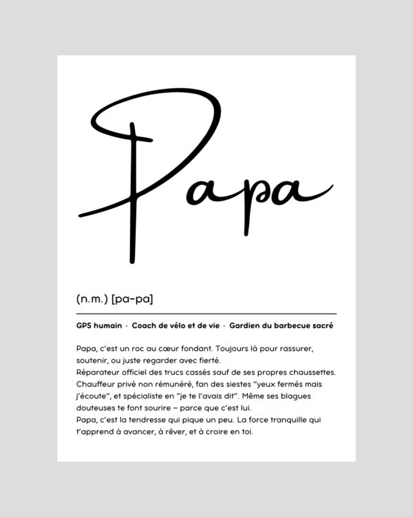Affiche typographique noir et blanc avec définition humoristique et tendre du mot papa