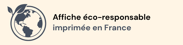 Affiche éco-responsable imprimée en France